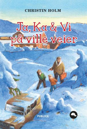 Ja, Ka & Vi på ville veier (ebok) av Christin Holm