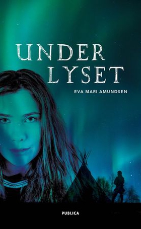 Under lyset (ebok) av Eva Marí Amundsen