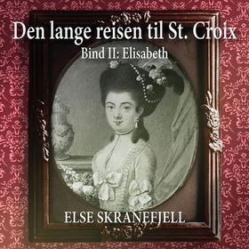 Elisabeth (lydbok) av Else Skranefjell