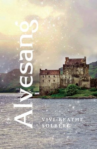 Alvesang (ebok) av Vivi-Beathe Solberg