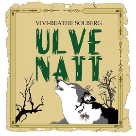 Ulvenatt (lydbok) av Vivi-Beathe Solberg