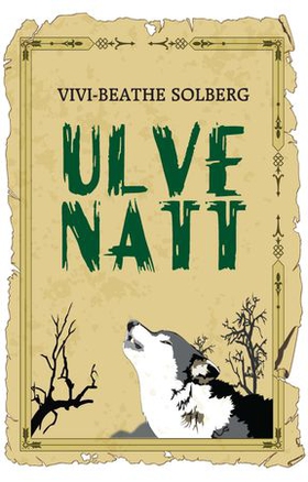 Ulvenatt (ebok) av Vivi-Beathe Solberg