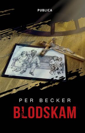 Blodskam (ebok) av Per Becker