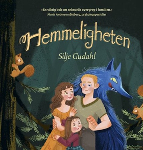 Hemmeligheten (ebok) av Silje Gudahl