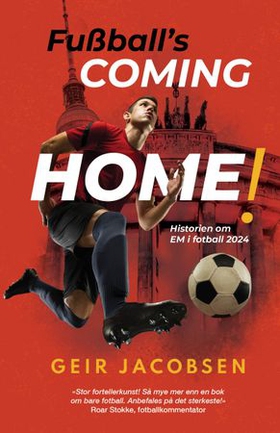 Fußball’s coming home!