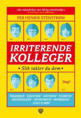 Irriterende kolleger - slik takler du dem (ebok) av Per Henrik Stenstrøm