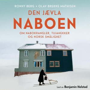 Den jævla naboen (lydbok) av Ronny Berg, Ronn