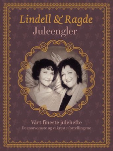 Juleengler (ebok) av Anne B. Ragde, Unni Lind