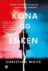 Kona og enken (ebok) av Christian White