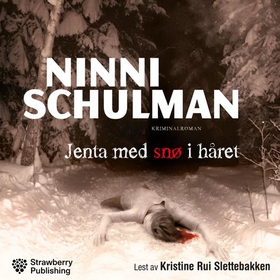 Jenta med snø i håret (lydbok) av Ninni Schulman