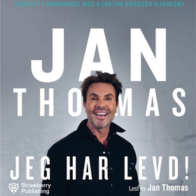 Jeg har levd! (lydbok) av Jan Thomas, Jan Tho
