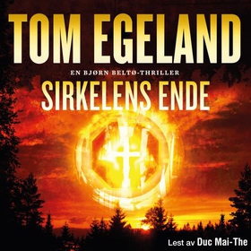 Sirkelens ende (lydbok) av Tom Egeland