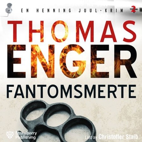 Fantomsmerte - kriminalroman (lydbok) av Thomas Enger