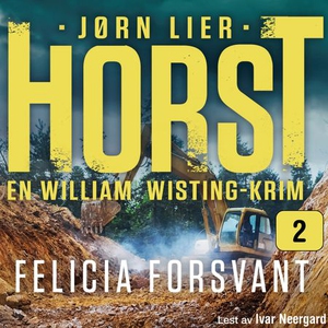 Felicia forsvant (lydbok) av Jørn Lier Horst