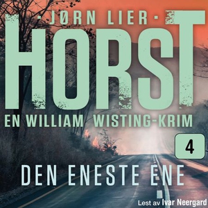 Den eneste ene (lydbok) av Jørn Lier Horst