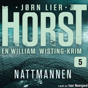 Nattmannen (lydbok) av Jørn Lier Horst