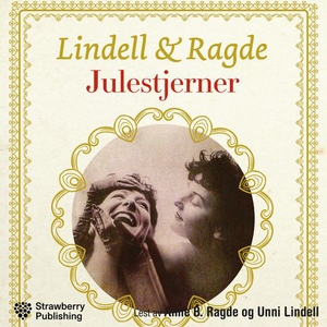Julestjerner (lydbok) av Anne B. Ragde, Unni