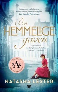 Den hemmelige gaven (ebok) av Natasha Lester