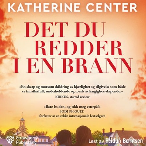 Det du redder i en brann (lydbok) av Katherin