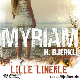 Lille linerle (lydbok) av Myriam H. Bjerkli