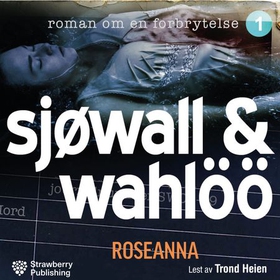 Roseanna - roman om en forbrytelse (lydbok) av Per Wahlöö