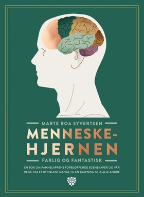 Menneskehjernen (ebok) av Marte Roa Syvertsen