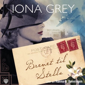 Brevet til Stella (lydbok) av Iona Grey