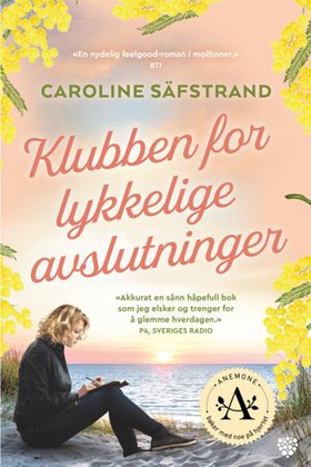 Klubben for lykkelige avslutninger (ebok) av Caroline Säfstrand