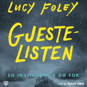 Gjestelisten (lydbok) av Lucy Foley