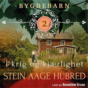 I krig og kjærlighet (lydbok) av Stein Aage H