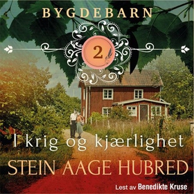 I krig og kjærlighet (lydbok) av Stein Aage Hubred