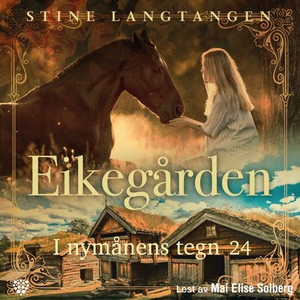 I nymånens tegn (lydbok) av Stine Langtangen