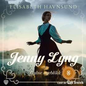 Gylne øyeblikk (lydbok) av Elisabeth Havnsund