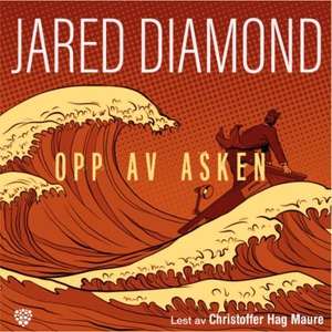 Opp av asken (lydbok) av Jared Diamond