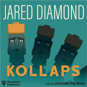 Kollaps (lydbok) av Jared Diamond