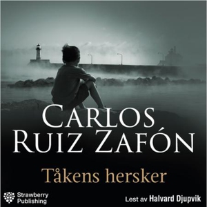 Tåkens hersker (lydbok) av Carlos Ruiz Zafón