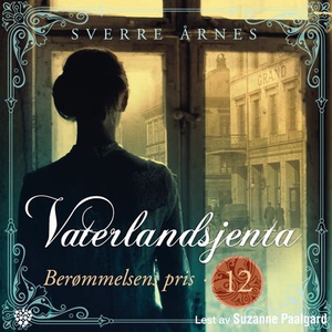 Berømmelsens pris (lydbok) av Sverre Årnes