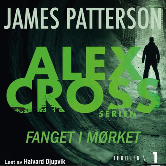 Fanget i mørket (lydbok) av James Patterson
