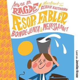Bondejenta og melkespannet (lydbok) av Anne B. Ragde