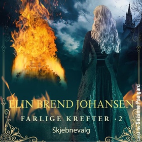 Skjebnevalg (lydbok) av Elin Brend Johansen