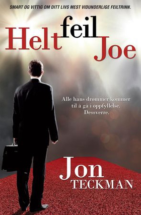 Helt feil Joe (ebok) av Jon Teckman
