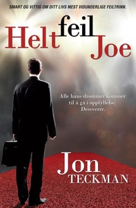 Helt feil Joe (ebok) av Jon Teckman