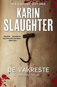 De vakreste (ebok) av Karin Slaughter