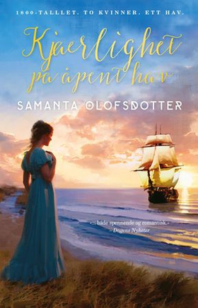 Kjærlighet på åpent hav (ebok) av Samanta Olofsdotter