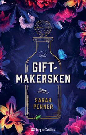 Giftmakersken (ebok) av Sarah Penner