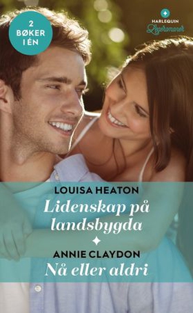 Lidenskap på landsbygda / Nå eller aldri