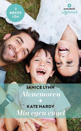 Alenemoren / Min egen engel