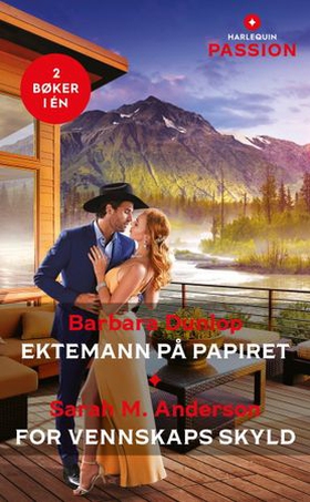 Ektemann på papiret / For vennskaps skyld (ebok) av Barbara Dunlop