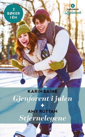 Gjenforent i julen ; Stjernelegene (ebok) av Karin Baine