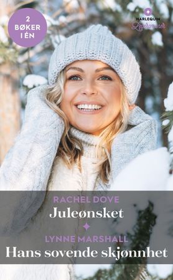 Juleønsket ; Hans sovende skjønnhet